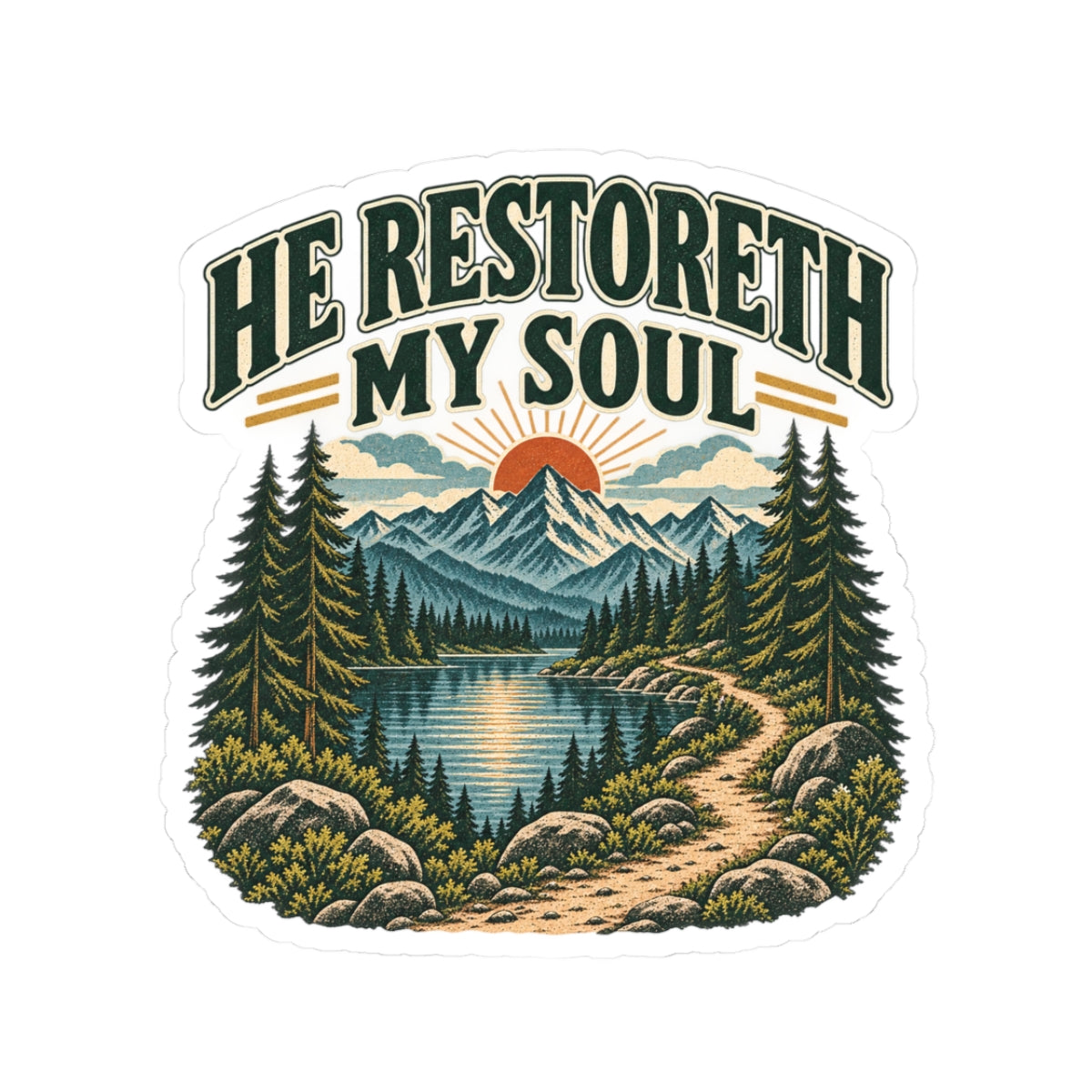 He Restoreth My Soul Nature Sticker — Scenic Mountains & Lake Faith Decal