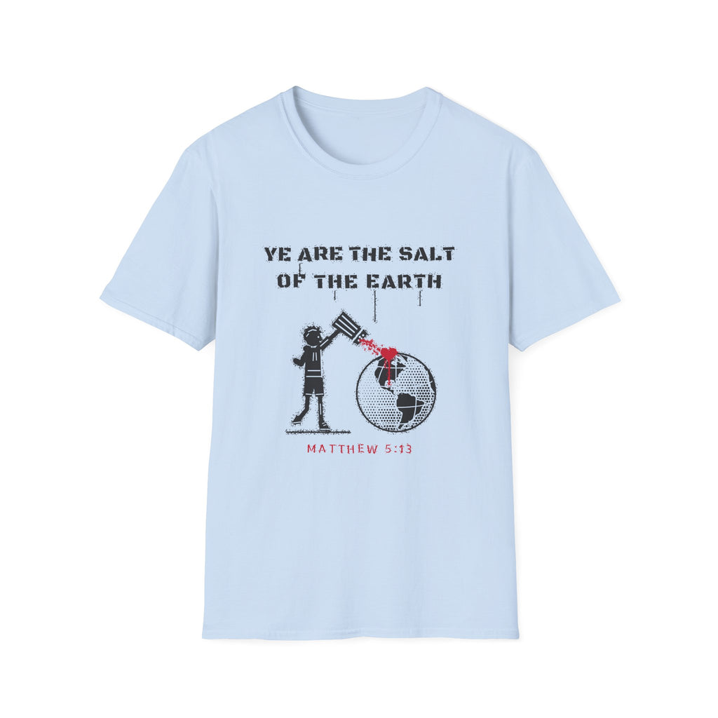 “Ye Are the Salt of the Earth” Matthew 5:13 Christian Faith T-Shirt