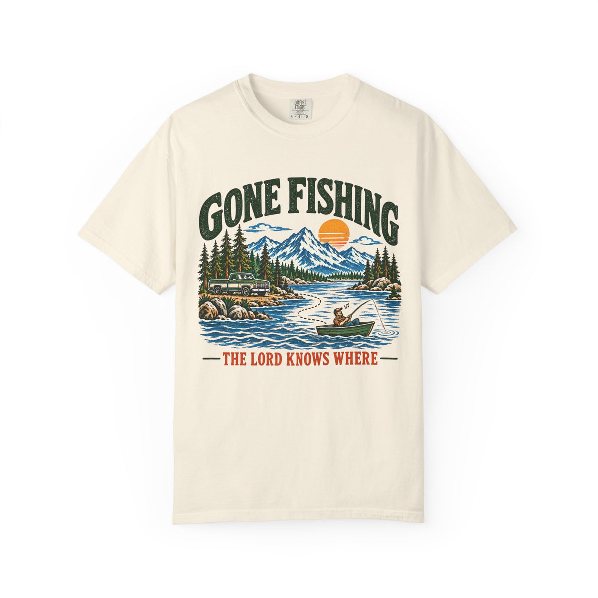 Gone Fishing T-Shirt - Scenic Lake Design "The Lord Knows Where"