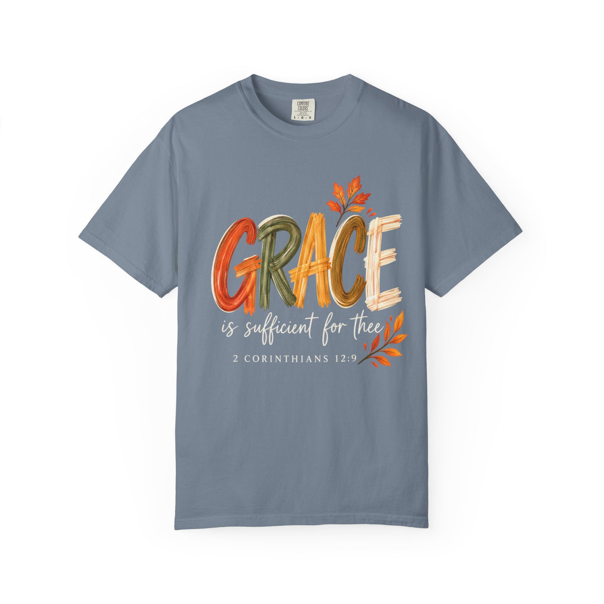 Grace Is Sufficient T-Shirt — 2 Corinthians 12:9 Inspirational Christian Tee
