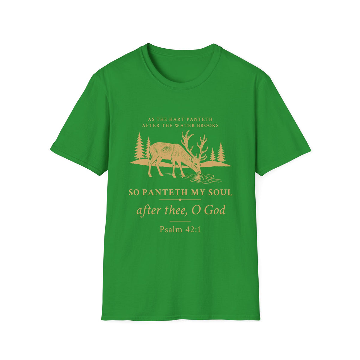 Psalm 42:1 Deer Nature T‑Shirt — "So Panteth My Soul" Christian Outdoors Tee