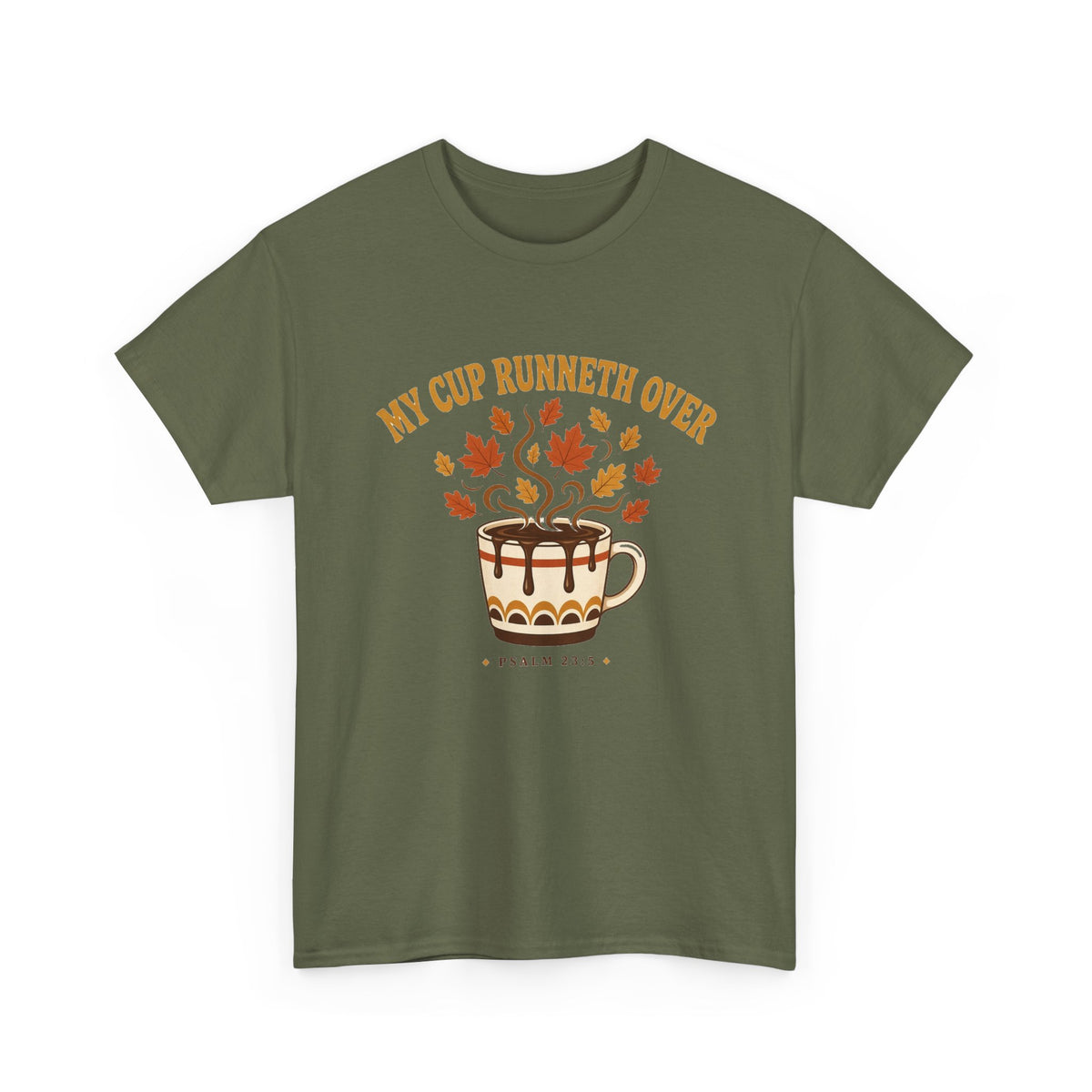 My Cup Runneth Over Coffee Tee — Fall Leaves & Psalm 23 Worship Shirt