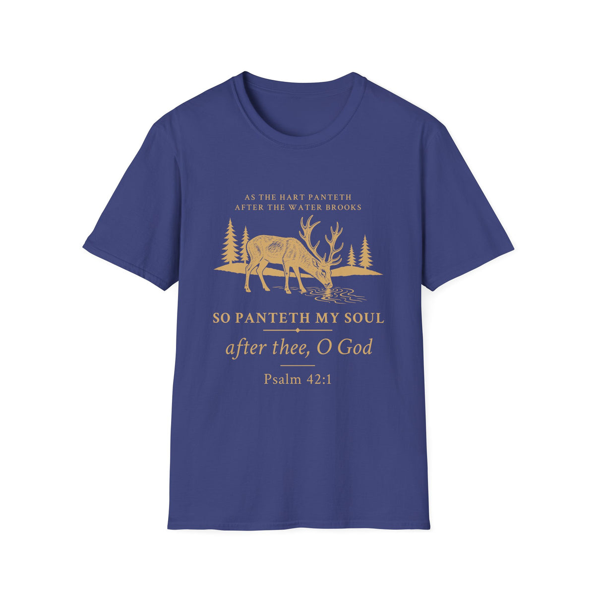 Psalm 42:1 Deer Nature T‑Shirt — "So Panteth My Soul" Christian Outdoors Tee