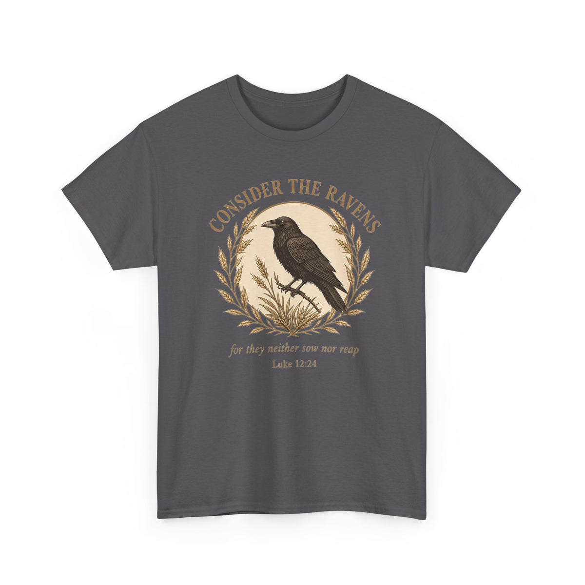 Consider the Ravens Tee — Luke 12:24