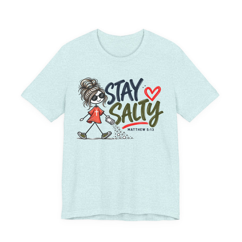 Stay Salty T-Shirt - Christian Faith Tee | Matthew 5:13