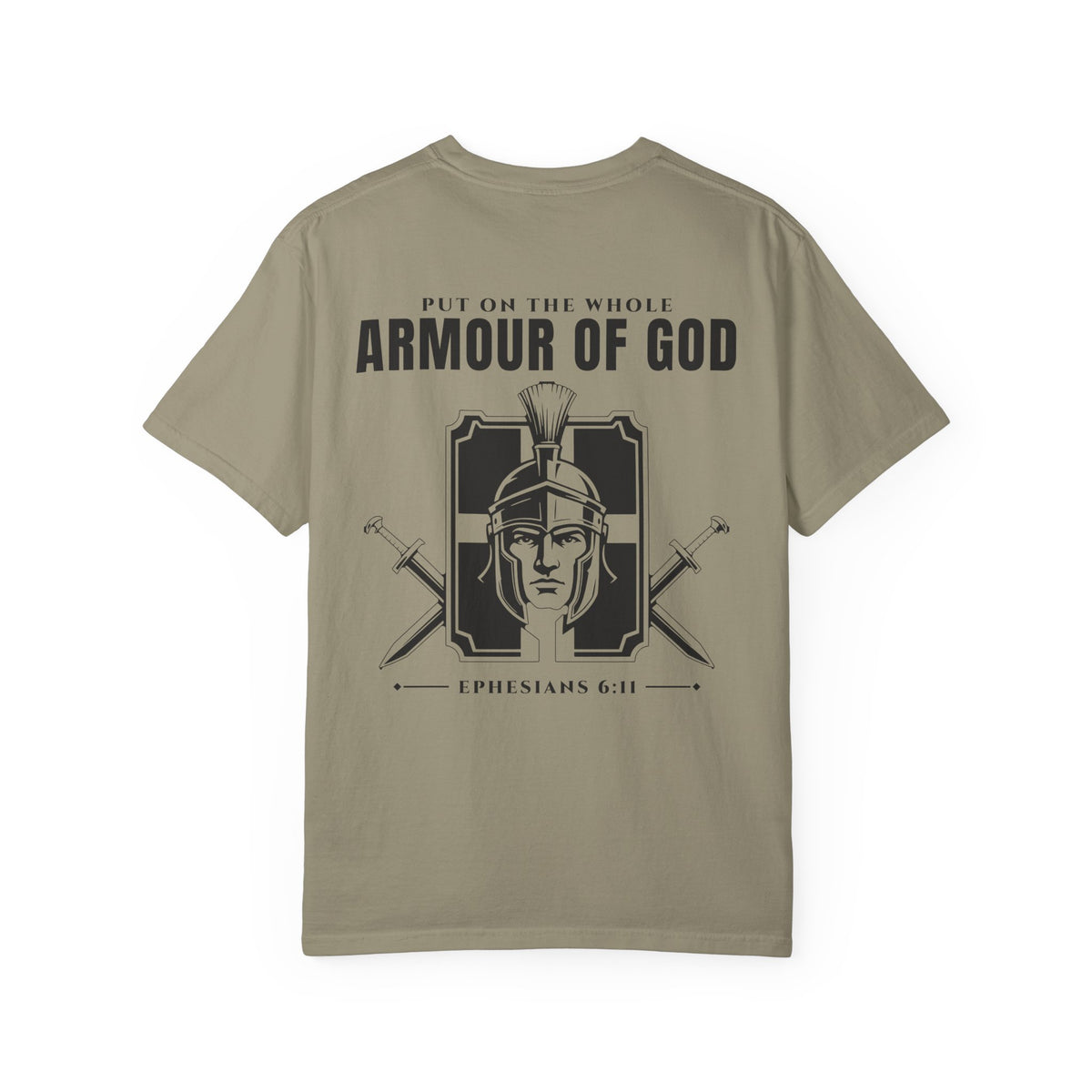 Put on the Whole Armour of God T-Shirt – Ephesians 6:11 Christian Faith Shirt
