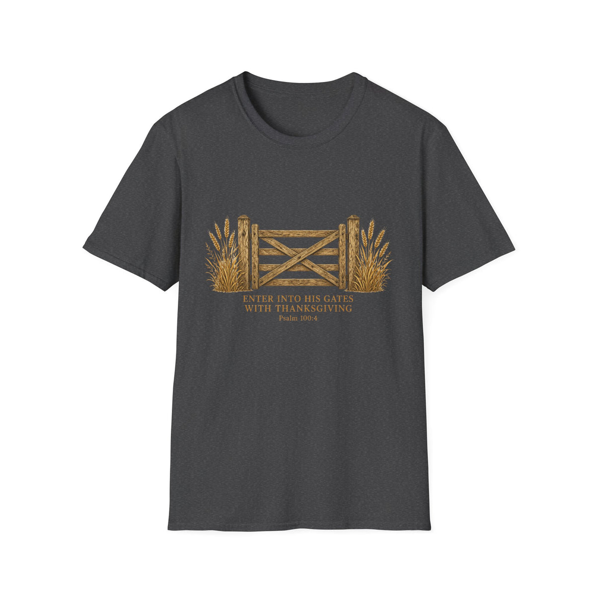 Rustic Gate Tee — "Enter into His Gates with Thanksgiving" Christian Fall T-Shirt