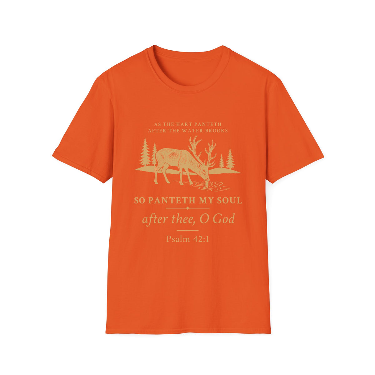 Psalm 42:1 Deer Nature T‑Shirt — "So Panteth My Soul" Christian Outdoors Tee