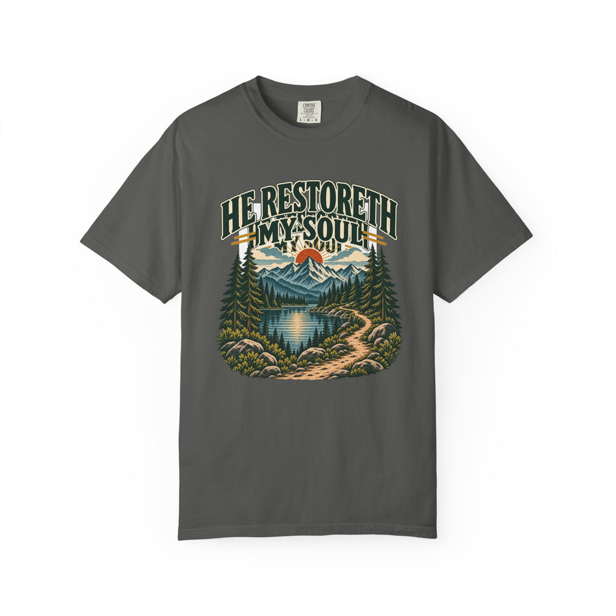 He Restoreth My Soul T-Shirt — Scenic Christian Nature Graphic Tee